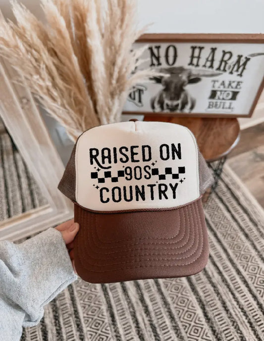 Raised on 90’s Country Trucker Hat
