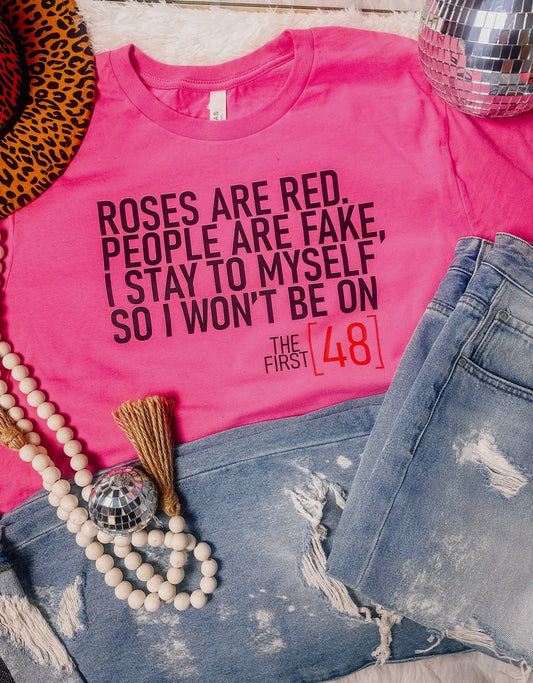 Roses Are Red Tee