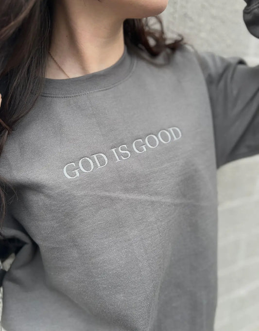 God is Good Embroidered Sweatshirt