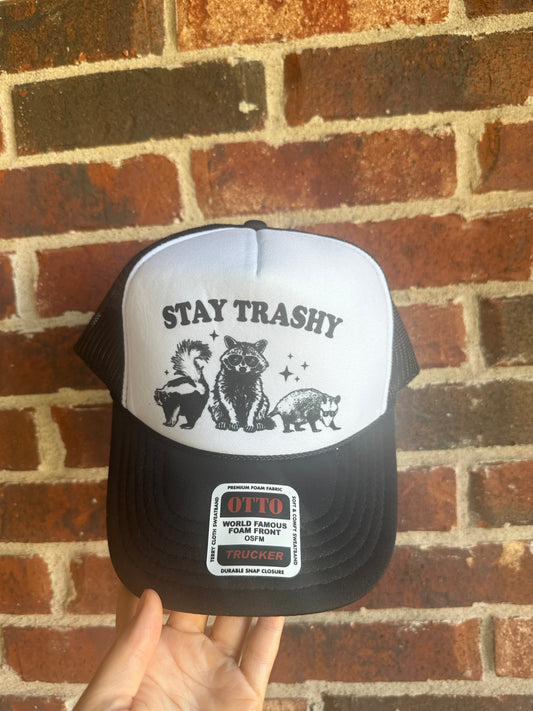 Stay Trashy Trucker Hat
